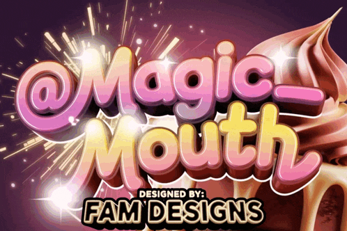 a sign that says magic mouth with a swirl of ice cream in the background