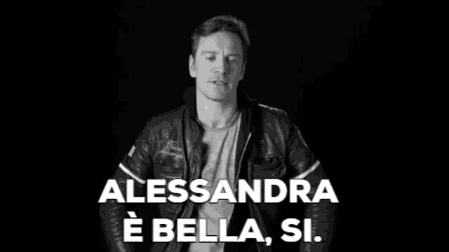 a black and white photo of a man in a leather jacket with the words alessandra e bella si