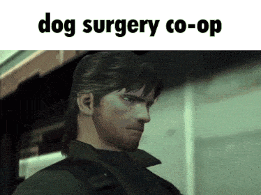 a picture of a man with the words dog surgery co-op on it