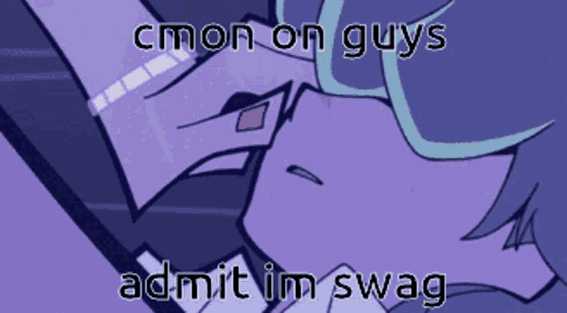 a picture of a girl with the words cmon on guys admit im swag on it