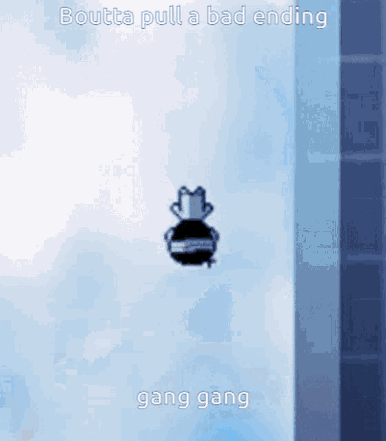 a cartoon character is flying through the air with the words boutta pull a bad ending gang gang below it