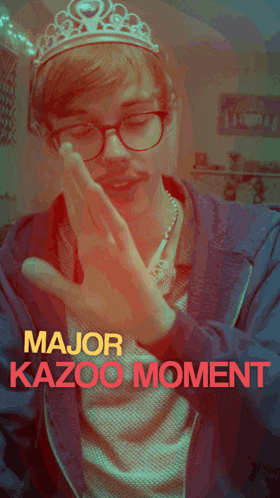 a poster for major kazoo moment features a man wearing a crown