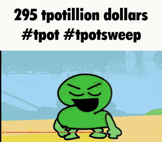 Tpot Tpotsweep GIF - Tpot Tpotsweep Tpotillion Dollars GIFs