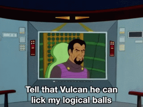Star Trek Fu GIF - Star Trek Fu Tell That Vulcan He Can Lick GIFs