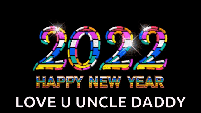 a colorful happy new year greeting card for uncle daddy
