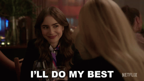 Ill Do My Best Emily Cooper GIF - Ill Do My Best Emily Cooper Lily Collins GIFs