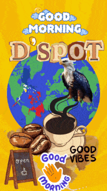 a poster for good morning d spot with a cup of coffee