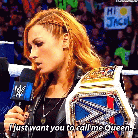 Becky Lynch Want You To Call Me Queen GIF - Becky Lynch Want You To Call Me Queen Wwe GIFs