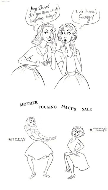 a black and white drawing of two women talking about macys
