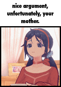 a cartoon of a girl with the words nice argument unfortunately your mother