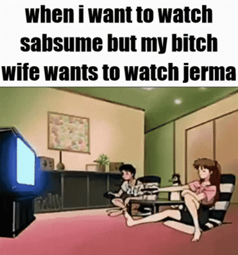 Sabsume Jerma GIF - Sabsume Jerma When I Want To Watch GIFs