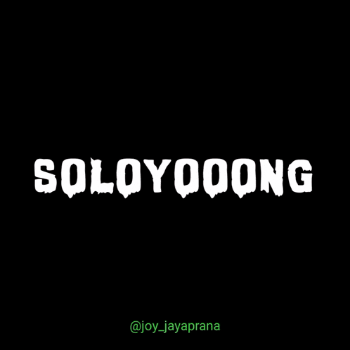 a black background with red and white text that says soloydoong