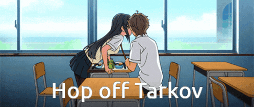 a couple kissing in a classroom with the words hop off tarkov