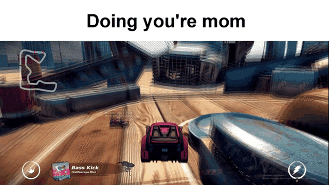 a video game with the words doing you 're mom