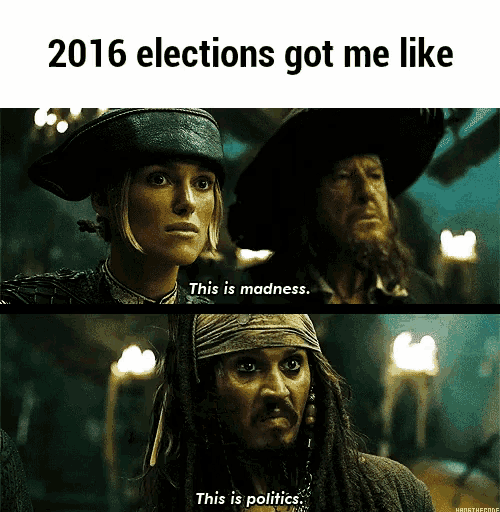 a picture of a woman and a man with a caption that says 2016 elections got me like