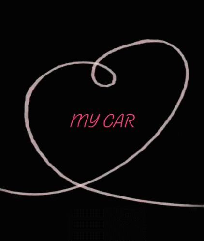 My Car Love GIF - My Car Love Heart GIFs