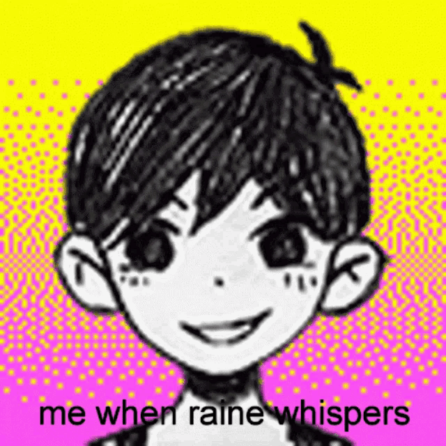 a black and white drawing of a boy with a pink background and the words `` me when raine whispers '' .
