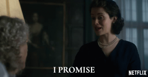 I Promise Queen Elizabeth Ii GIF - I Promise Queen Elizabeth Ii Claire Foy GIFs