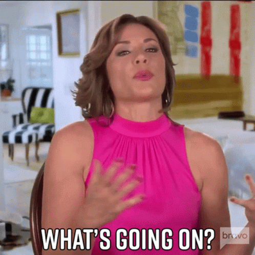 Whats Going On Real Housewives Of New York GIF - Whats Going On Real Housewives Of New York Rhony GIFs