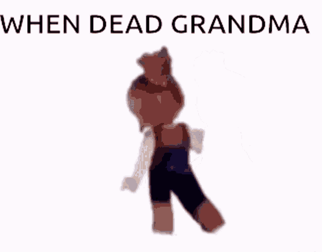 Dead Grandma Lol GIF - Dead Grandma Lol GIFs