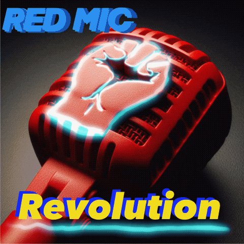 Red Mic Revolution Red Mics GIF - Red Mic Revolution Revolution Red Mics GIFs