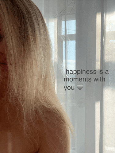 a photo of a woman with the words happiness is a moments with you