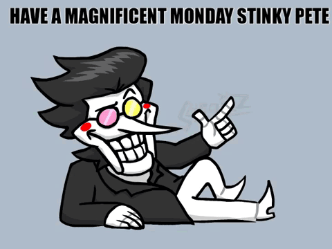 Magnificent Monday Stinky Pete GIF - Magnificent Monday Stinky Pete Jaybo GIFs