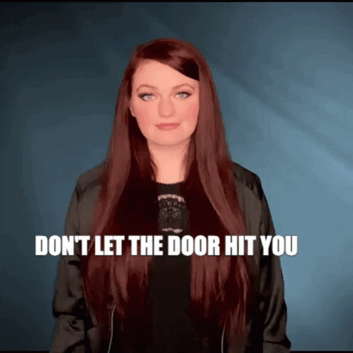 Ryn Dean Kathryn Dean GIF - Ryn Dean Kathryn Dean Dont Let The Door Hit You GIFs