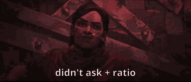 a picture of a man with the words " didn 't ask + ratio " above him