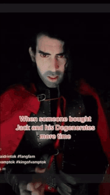 a man in a red cape is holding a gun and says when someone bought jack and his degenerates more time .