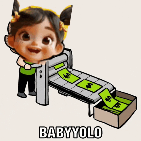 a cartoon of a baby standing next to a conveyor belt with money coming out of it and the words babyyolo below it .