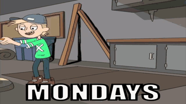 a cartoon of a boy standing in a garage with the words mondays on the floor