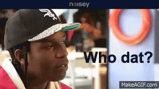 Asap Who GIF - Asap Who Dat GIFs