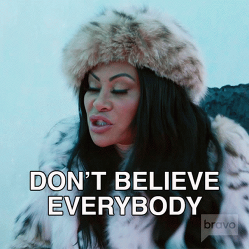 Dont Believe Everybody Real Housewives Of Salt Lake City GIF - Dont Believe Everybody Real Housewives Of Salt Lake City Dont Trust Everybody GIFs