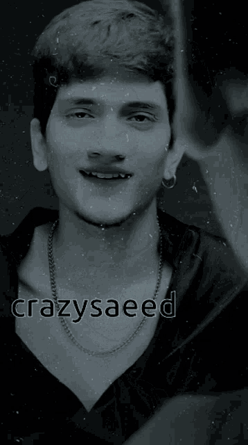 a black and white photo of a man with the name crazysaeed written on the bottom