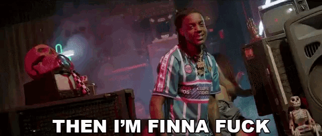 a man in a blue and white striped shirt says then i 'm finna fuck ..