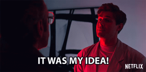 It Was My Idea I Thought Of It GIF - It Was My Idea I Thought Of It Genius GIFs