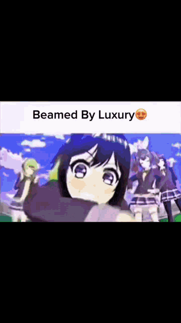 a group of anime girls are standing next to each other and one of them is being beamed by luxury .