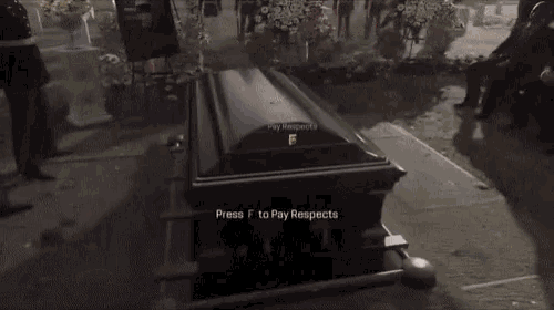 Press F Pay Respect GIF - Press F Pay Respect Coffin GIFs