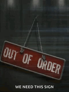 Out Of Order Sign GIF - Out Of Order Sign Does Not Work GIFs