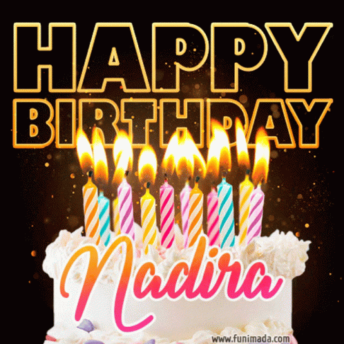 Birthday Nadira GIF - Birthday Nadira GIFs