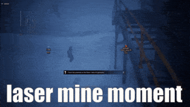 a screenshot of a game with the words laser mine moment
