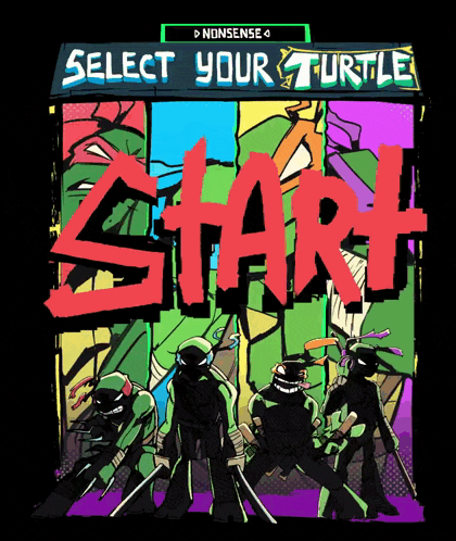 a poster of teenage mutant ninja turtles with the words select your turtle start