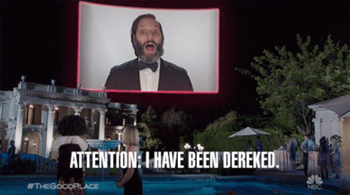 Attention I Have Been Dereked Announcement GIF - Attention I Have Been Dereked Announcement Fyi GIFs