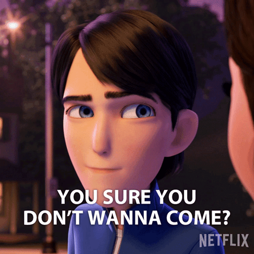 You Sure You Dont Wanna Come Jim Lake Jr GIF - You Sure You Dont Wanna Come Jim Lake Jr Trollhunters Tales Of Arcadia GIFs