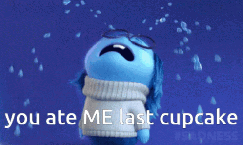 My Cupcake Now Gone You Ate Me Last Cupcake GIF - My Cupcake Now Gone You Ate Me Last Cupcake Sadness GIFs