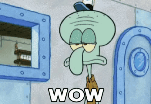 squidward from spongebob squarepants says wow in front of a window