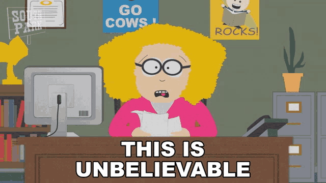 a cartoon of a woman sitting at a desk with the words " this is unbelievable " above her
