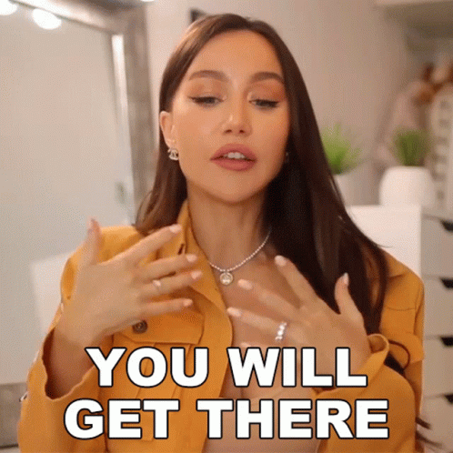 You Will Get There Coco Lili GIF - You Will Get There Coco Lili Lisa Alexandra GIFs