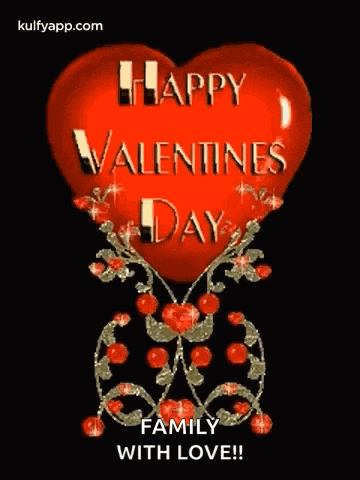 a red heart with the words `` happy valentine 's day family with love '' written on it .